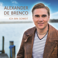 Alexander De Brenco - Ich Bin Soweit (2015) MP3