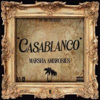 Marsha Ambrosius - Casablanco (2024) MP3