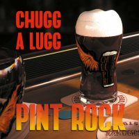 Chugg A Lugg - Pint Rock (2024) MP3