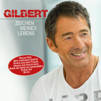 Gilbert - Zeichen Meines Lebens (2022) MP3