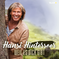 Hansi Hinterseer - Weil Es Dich Gibt (2022) MP3