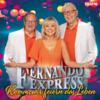 Fernando Express - Komm, Wir Feiern Das Leben (2022) MP3