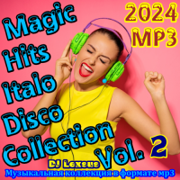 VA - Magic Hits Italo Disco Collection Vol.2 (2024) 3  DJ Lexsus