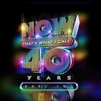 VA - NOW That's What I Call 40 Years - Part Two (2024) MP3