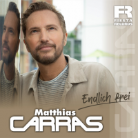 Matthias Carras - Endlich Frei (2022) MP3