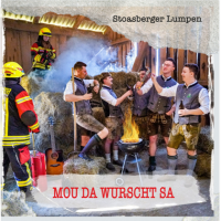 Stoasberger Lumpen - Mou Da Wurscht Sa (2022) MP3