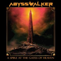 Abysswalker - A Spire At The Gates Of Heaven (2024) MP3