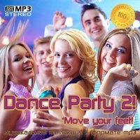 VA - Dance Party 2! (2024) MP3