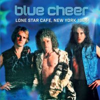 Blue Cheer - Lone Star Cafe, New York 1984 Live (2024) MP3