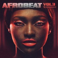 VA - Afrobeat Vol. 3 (2024) MP3