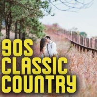 VA - 90s Classic Country (2024) MP3
