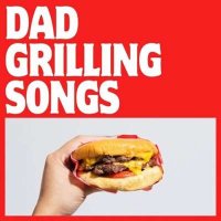 VA - Dad Grilling Songs (2024) MP3