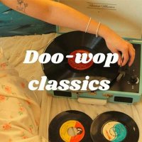 VA - Doo-Wop Classics (2024) MP3