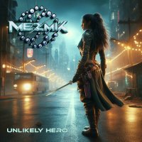 Mezmik - Unlikely Hero (2024) MP3