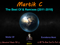 Martik C - The Best Of & Remixes (2011-2018) MP3