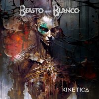 Beasto Blanco - Kinetica (2024) MP3