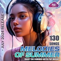 VA - Melodies Of Summer (2024) MP3