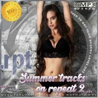 VA - Summer tracks on repeat 2... (2024) MP3