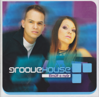 Groovehouse - Elmult a nyar (2003) MP3