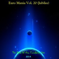 VA - Euro Mania [20] (Jubilee) (2014) MP3