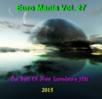 VA - Euro Mania [27] (2015) MP3