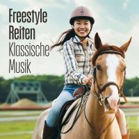 VA - Freestyle reiten  Klassische musik (2024) MP3