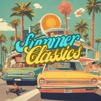 VA - Summer Classics (2024) MP3