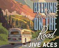 The Jive Aces - Keeping the Show on the Road (2024) MP3