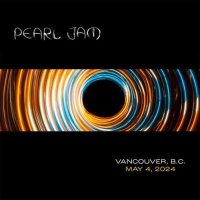 Pearl Jam - Rogers Arena, Vancouver, Canada May 4 (2024) MP3