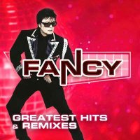 Fancy - Greatest Hits & Remixes (2024) MP3