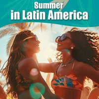 VA - Summer in Latin America (2024) MP3