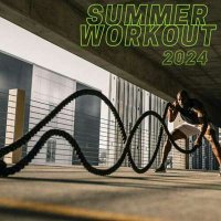 VA - Summer Workout (2024) MP3