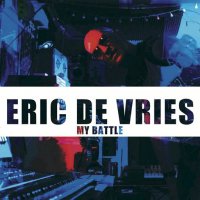 Eric De Vries - My Battle (2024) MP3