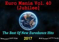 VA - Euro Mania [40] [Jubilee] (2017) MP3