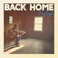 Troy Engle - Back Home (2024) MP3