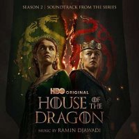 OST - Ramin Djawadi - House of the Dragon: Season 2 [Soundtrack from the HBO Series] (2024) MP3