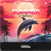 AWITW - Summer Radness (2024) MP3