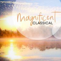 VA - Magnificent Classical Vol. II (2024) MP3