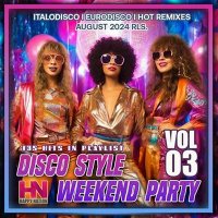 VA - Disco Style Weekend Party Vol. 03 (2024) MP3