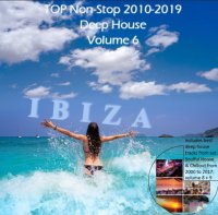 VA - TOP Non-Stop 2010-2019 - Deep House. Volume 6 (2024) MP3