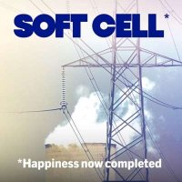 Soft Cell - *happiness Now Completed (2024) MP3