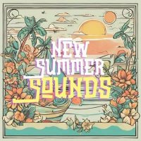 VA - New Summer Sounds (2024) MP3