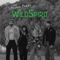 The National Parks - Wild Spirit (2024) MP3