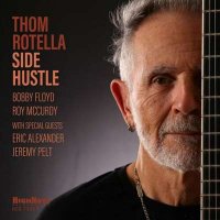 Thom Rotella - Side Hustle (2024) MP3