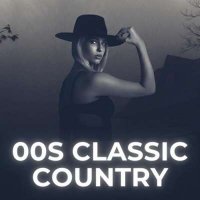 VA - 00s Classic Country (2024) MP3