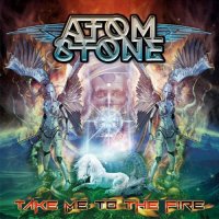 Atom Stone - Take Me to the Fire (2024) MP3