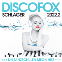 VA - Discofox Schlager 2022. [02] (2022) MP3