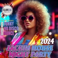 VA - Jackin House Night Party (2024) MP3