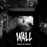 Wall - Brick by Brick (2024) MP3