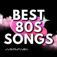 VA - Best 80s Songs (2024) MP3